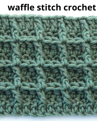 waffle stitch crochet written pattern