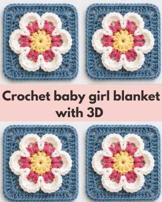 Crochet baby girl blanket with 3D flow